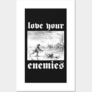 Love Your Enemies Anabaptist Mennonite Amish Dirk Willems Gothic Posters and Art